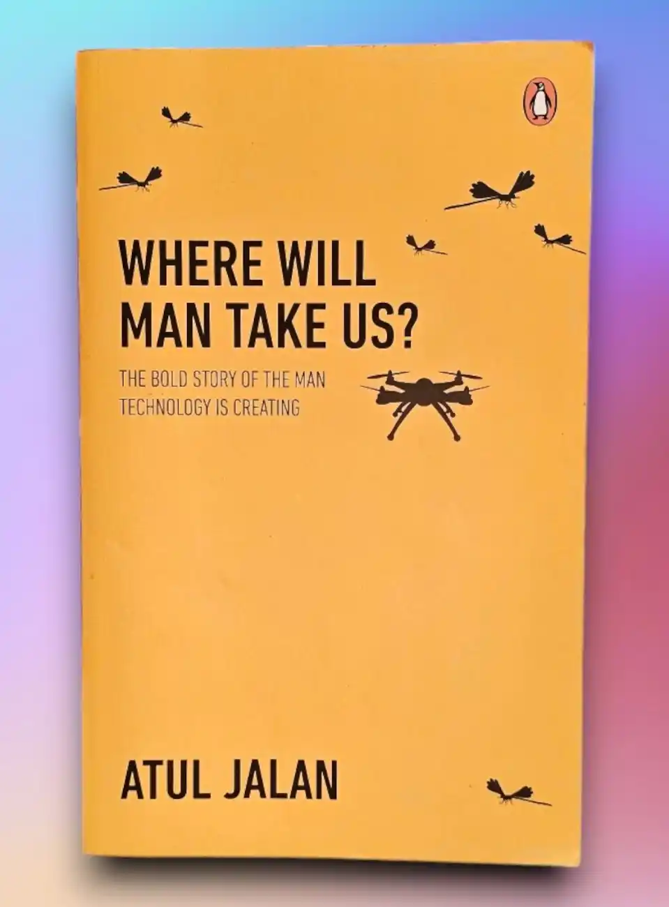Where Will Man Take Us?